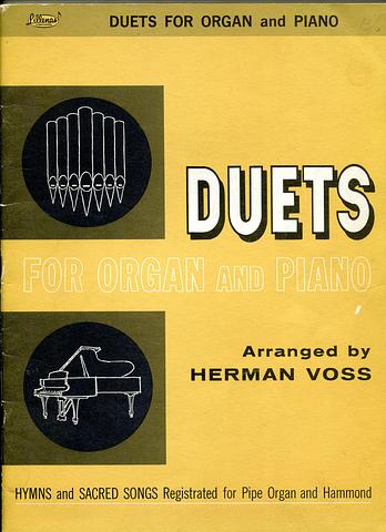 VOSS, Herman - Duets for organ and piano - Hymns and Sacred Songs
