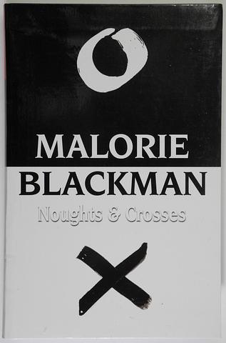 BLACKMAN, Malorie - Noughts and Crosses