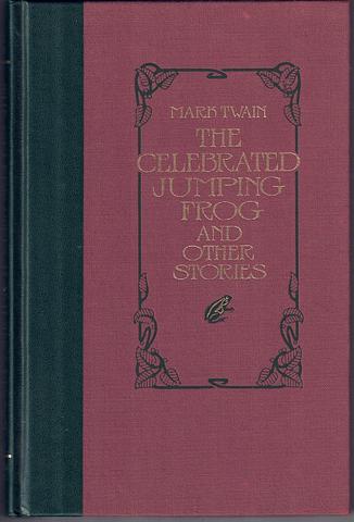 TWAIN, Mark - The celebrated jumping frog and other stories