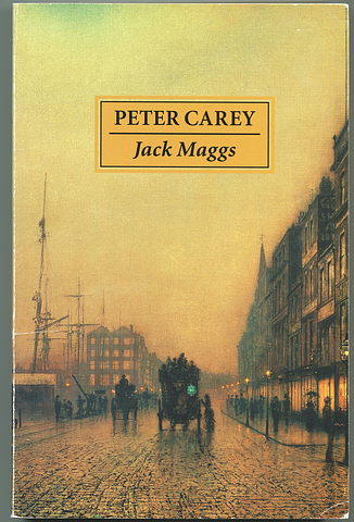 CAREY, Peter - Jack Maggs