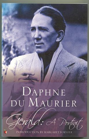 du MAURIER, Daphne - Gerald: a portrait
