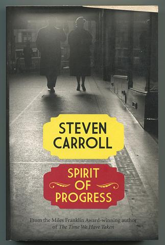 CARROLL, Steven - Spirit of Progress