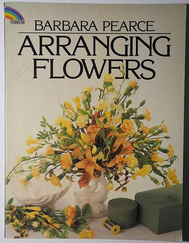 PEARCE, Barbara - Arranging flowers
