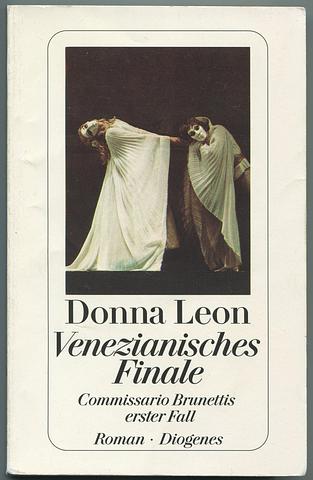 LEON, Donna - Venezianisches Finale: Commissario Brunettis erster Fall
