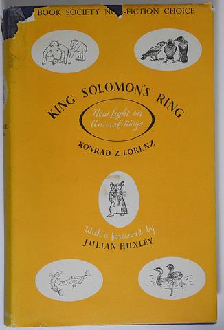 LORENZ, Konrad - King Solomon's Ring: New Light on Animal Ways