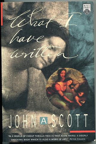 SCOTT, John A - What I have written