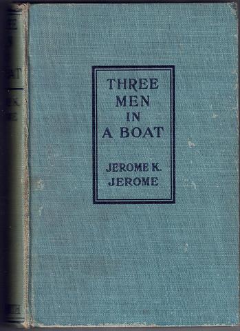JEROME, Jerome K - Three men in a boat (to say nothing about the dog) (3rd ed.)