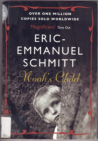 SCHMITT, Eric-Emmanuel - Noah's child