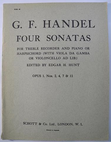 HANDEL, GF - Four sonatas Opus 1, Nos 2, 4, 7, 11 for treble recorder and piano or harpsichord