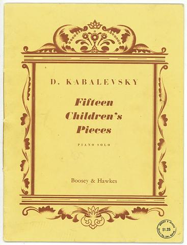KABALEVSKY, D - Fifteen children's pieces - Op 27 Nos 1-15
