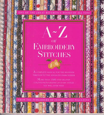 GARDNER, Sue (ed.) - A-Z of embroidery stitches