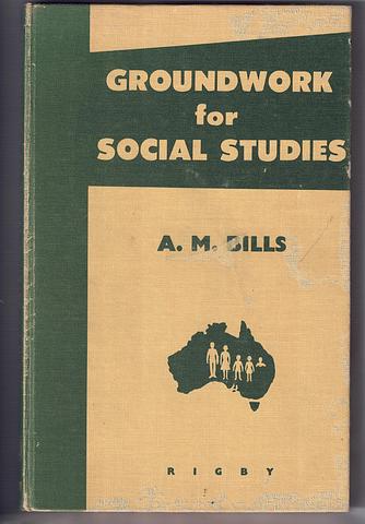 BILLS, AM - Groundwork for Social Studies