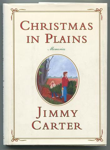 CARTER, Jimmy - Christmas in Plains - memories