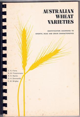 FERNS, GK - Australian wheat varieties - identification according to growth, head and grain characteristics
