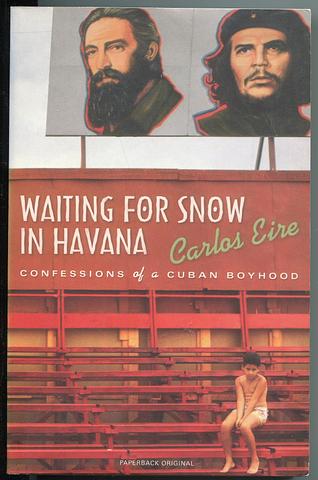 EIRE, Carlos - Waiting for snow in Havana