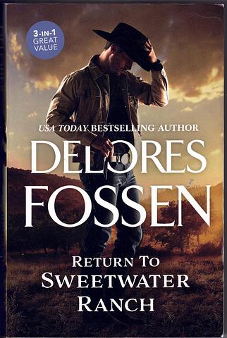 FOSSEN, Dolores - Return to Sweetwater Ranch (three stories)