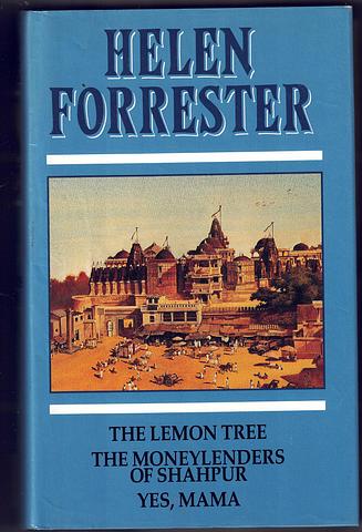 FORRESTER, Helen - The lemon tree - The moneylenders of Shahpur - Yes, Mama