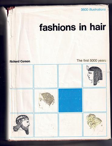 CORSON, Richard - Fashions in hair - the first 5000 years