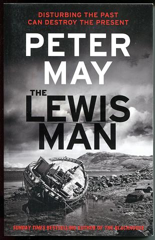 MAY, Peter - The Lewis man - book 2 of the Lewis trilogy