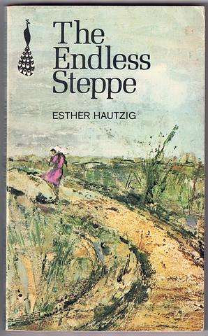 HAUTZIG, Esther - The Endless Steppe