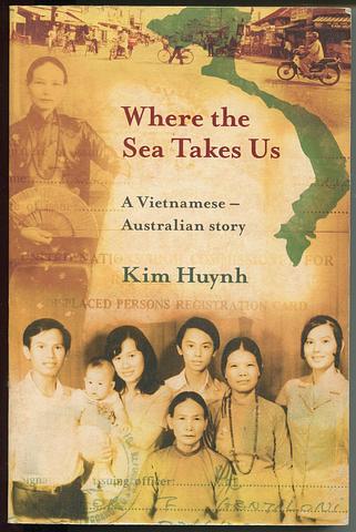 HUYNH, Kim - Where the sea takes us