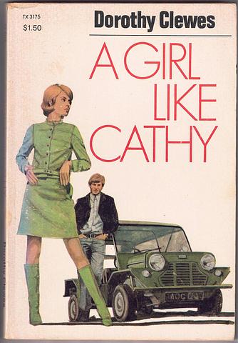 CLEWES, Dorothy - A girl like Cathy
