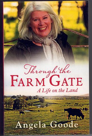 GOODE, Angela - Through the farm gate