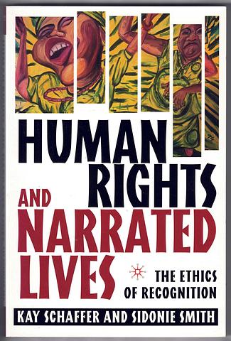 SCHAFFER, Kay - Human rights and narrated lives