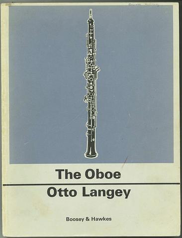 LANGEY, Otto - The oboe