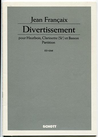 FRANCAIX, Jean - Divertissement for horn clarinet and bassoon ED4268