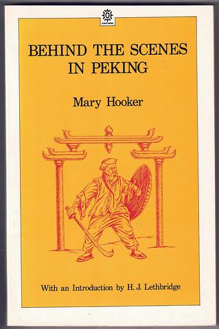 HOOKER, Mary - Behind the scenes in Peking