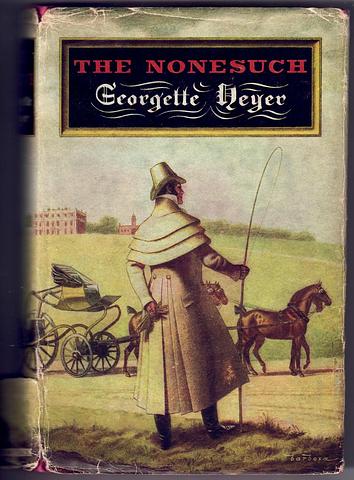 HEYER, Georgette - The nonesuch