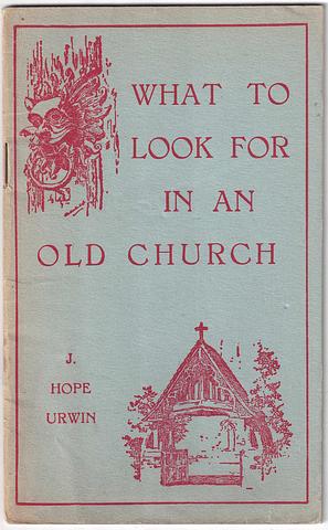 URWIN, J Hope - What to look for in an old church