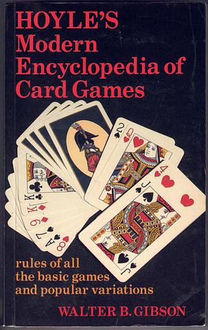 GIBSON, Walter B - Hoyle's modern encyclopedia of card games
