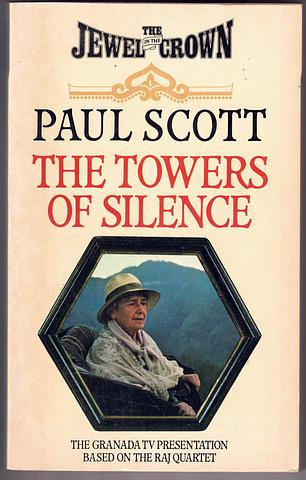 SCOTT, Paul - The towers of silence