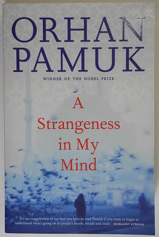PAMUK, Orhan - A strangeness of my mind