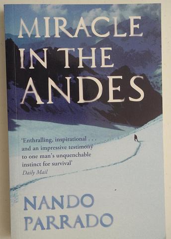PARRADO, Nando - Miracle in the Andes