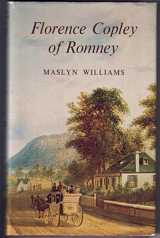 WILLIAMS, Maslyn - Florence Copely of Romney