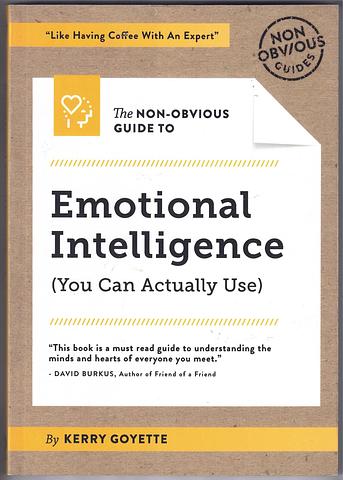 GOYETTE, Kerry - Non-obvious guide to emotional Intelligence