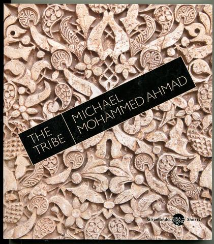 AHMAD, Michael Mohammed - The Tribe