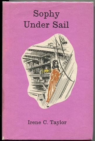 TAYLOR, Irene C - Sophy under sail