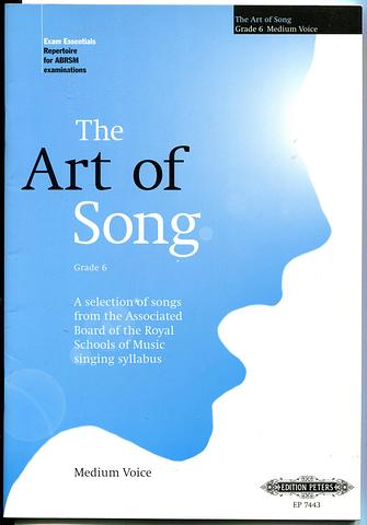 ABRSM - The art of song Grade 6 medium voice