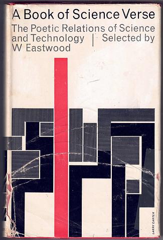 EASTWOOD, W (sel) - A book of science verse