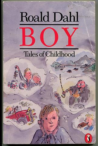 DAHL, Roald - Boy - tales of childhood