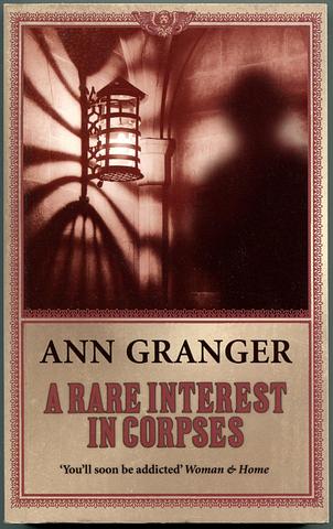 GRANGER, Ann - A rare interest in corpses