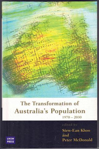 KHOO and McDONALD (eds) - The transformation of Australia's population 1970-2030