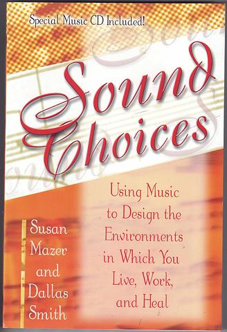 MAZER, Susan and Dallas Smith - Sound choices