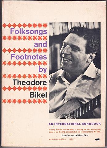 BIKEL, Theodore - Folksongs and footnotes
