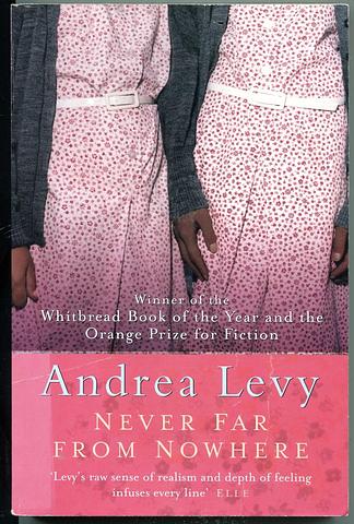 LEVY, Andrea - Never far from nowhere