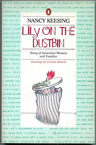 KEESING, Nancy - Lily on the dustbin